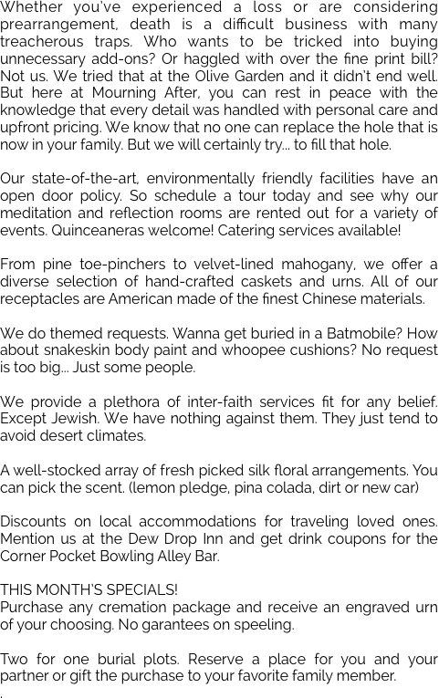 Whether you’ve experienced a loss